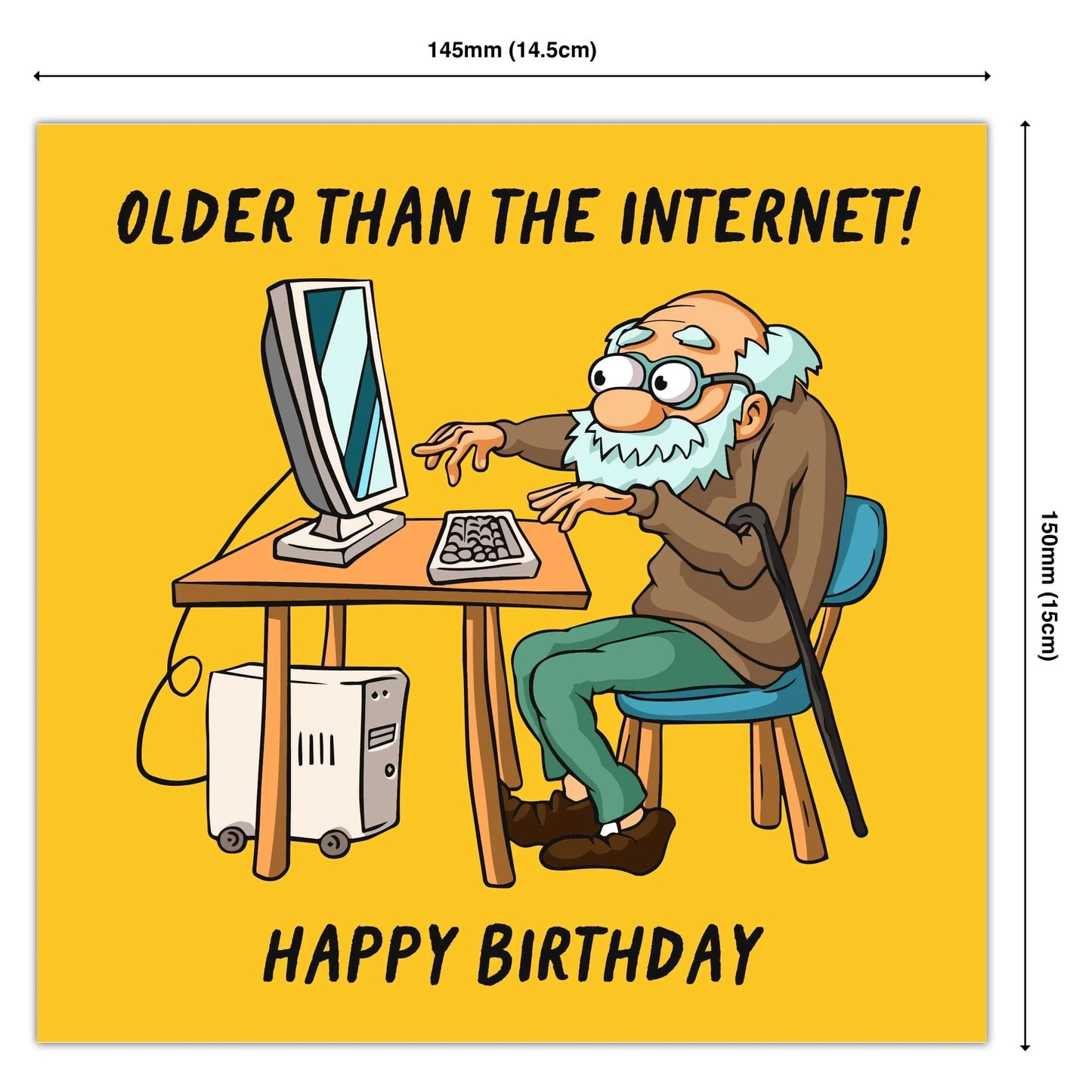 Funny birthday card with cartoon old man using computer, text 'Older Than The Internet'