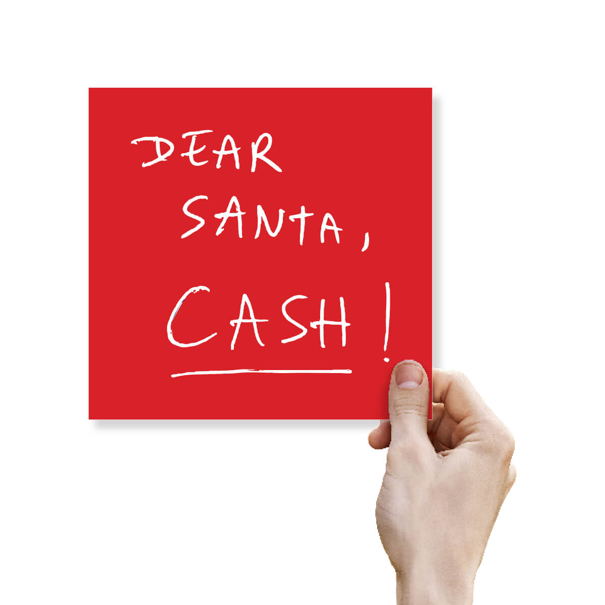 Funny Christmas Card, “Dear Santa, Cash”, Humorous Xmas Card for Friends, Family & Colleagues