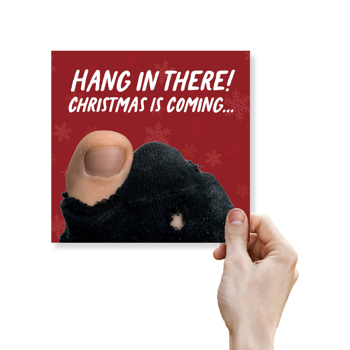 Person holding funny Christmas card – Hang in There design