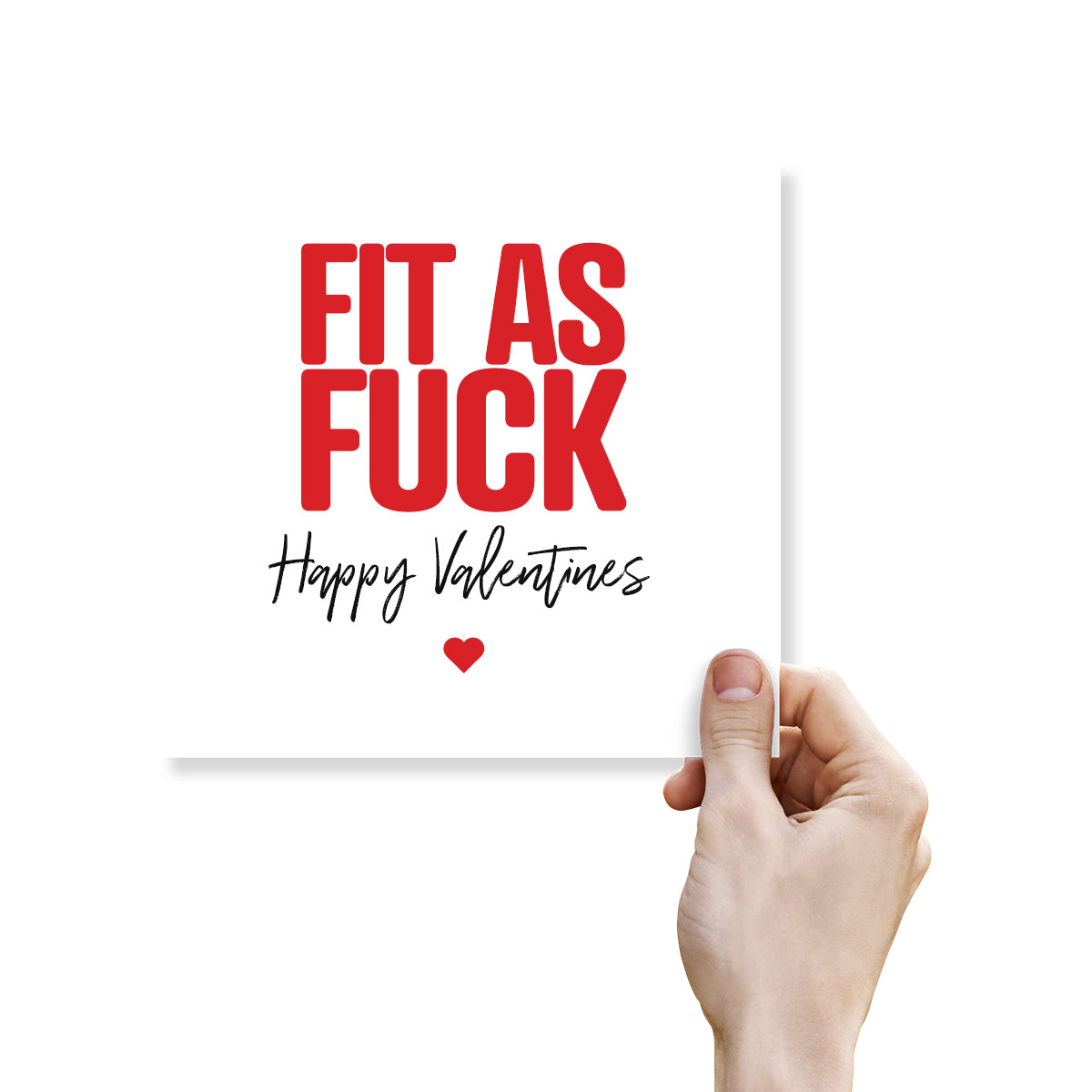 Funny Rude Valentine’s Day Card – “Fit As Fuck” – Naughty Valentine’s Card for Him or Her – Cheeky Adult Humour Card by Punk Cards