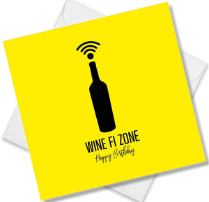Funny Birthday Cards saying Wine FI Zone Happy Birthday