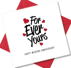 Anniversary Card saying For Ever Yours