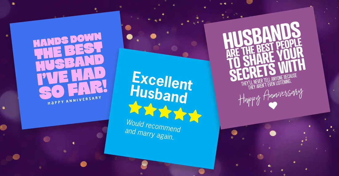 Questionable but Sweet: Funny Anniversary Cards for Husbands