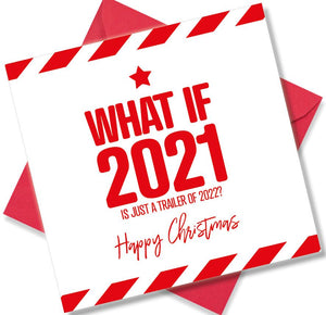 Funny Christmas Cards - 2020 What A Year