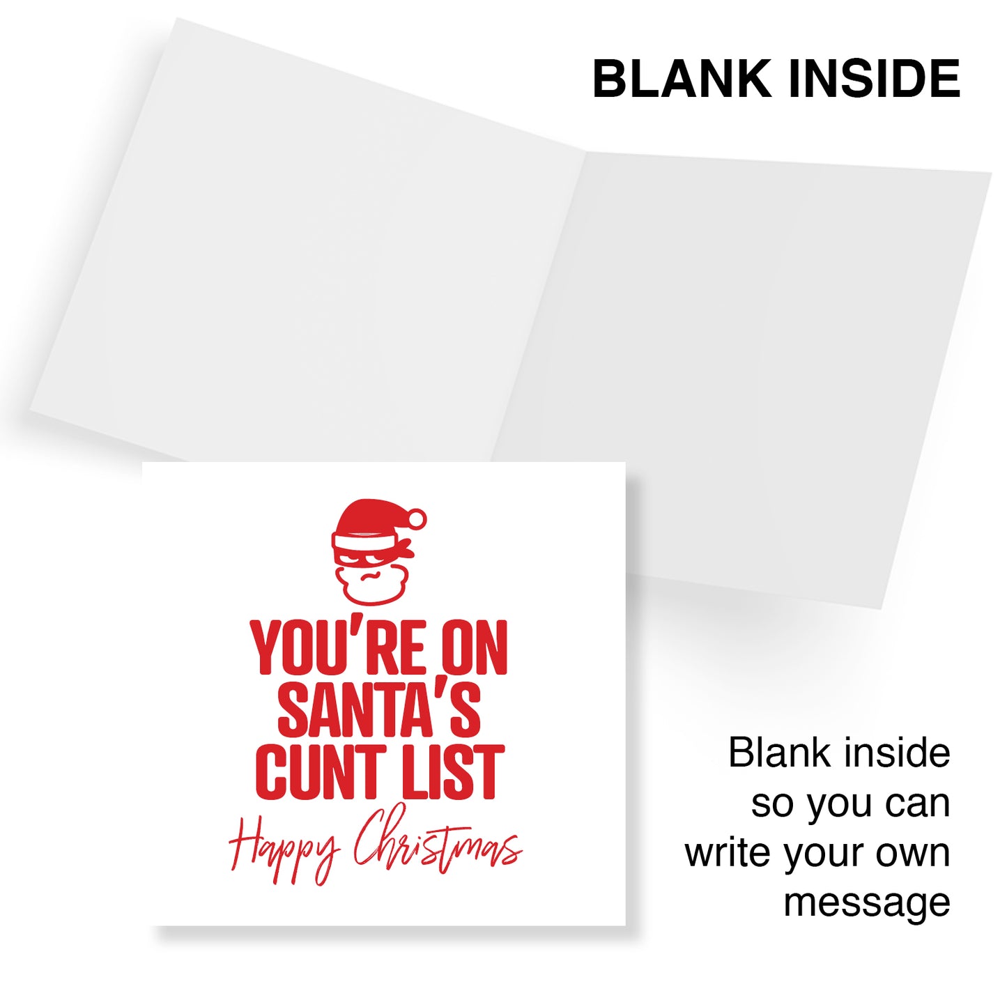 You’re on Santa’s cunt list
