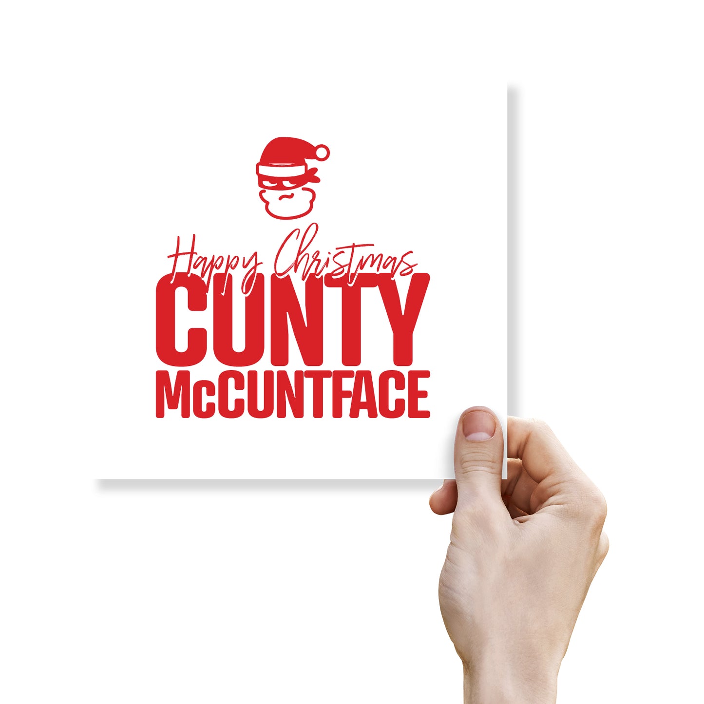 Rude Christmas Card – Happy Christmas Cunty McCuntface