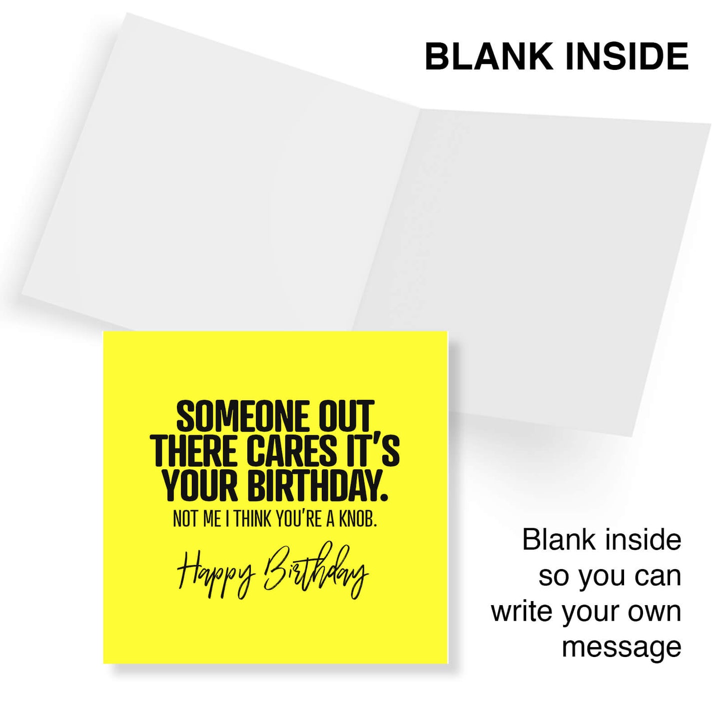 Rude Birthday Card – Funny Birthday Card, Someone Out There Cares It’s Your Birthday