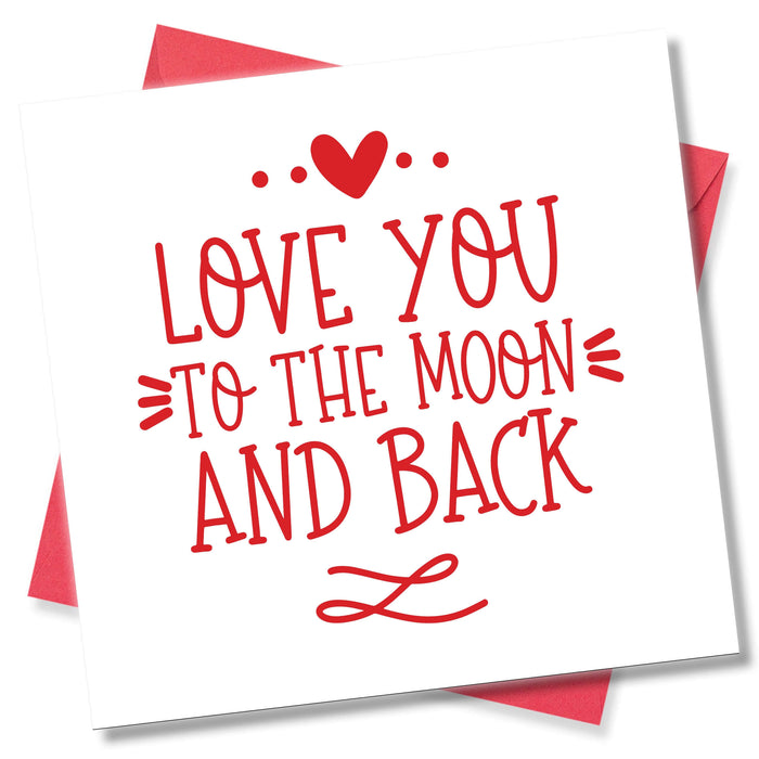 Love You To The Moon and Back