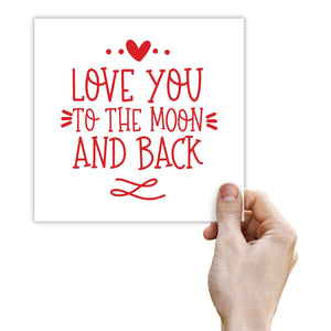 Love You To The Moon and Back