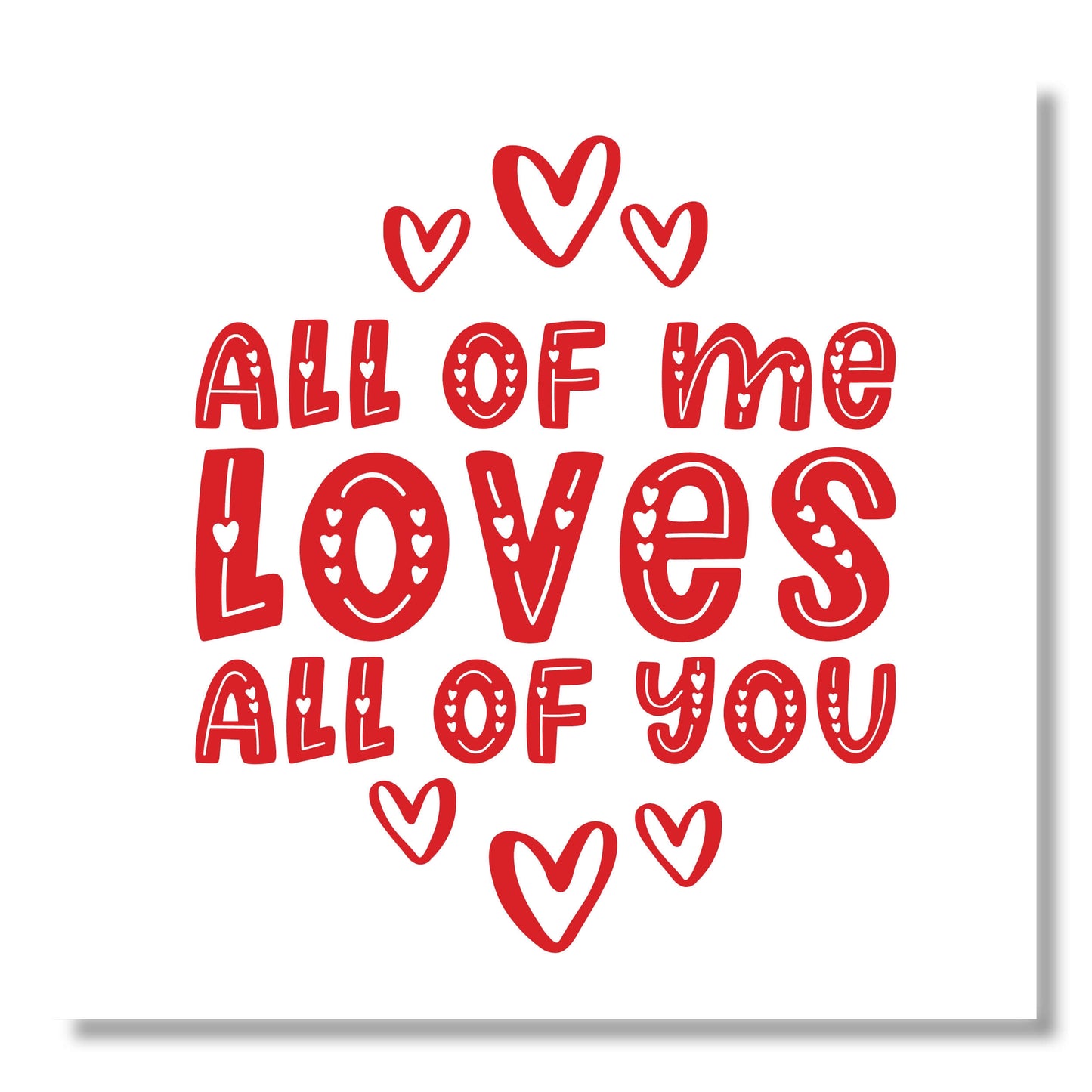 All of me Loves All of You