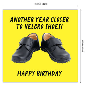 Another Year Closer to Velcro Shoes! Happy Birthday
