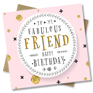 To My Fabulous Friend Happy Birthday