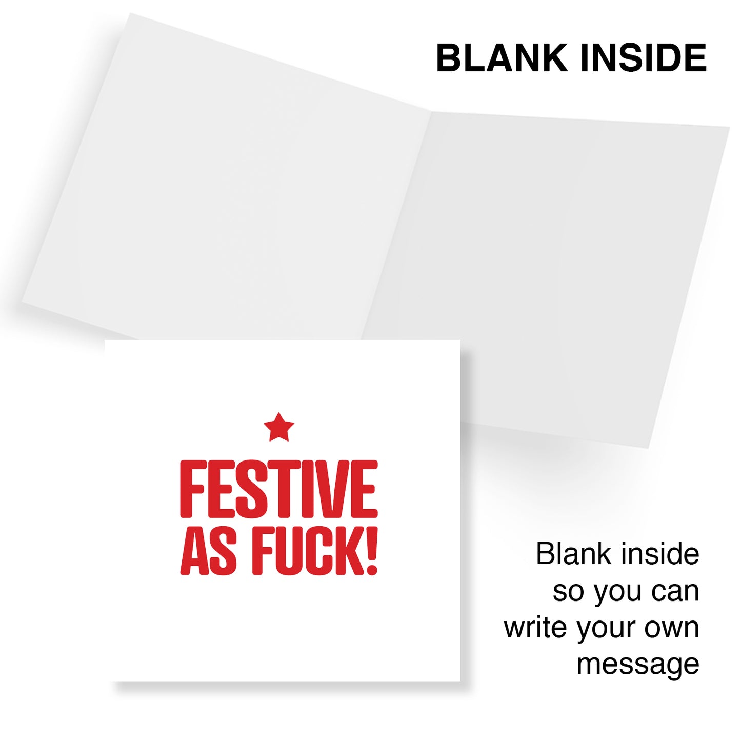 Rude Xmas Card – Festive As Fuck