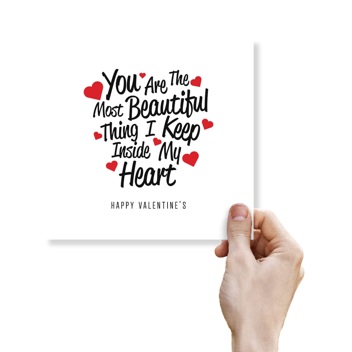 Romantic Valentines Day Card – Most Beautiful Thing Valentine's Card - Loving Message