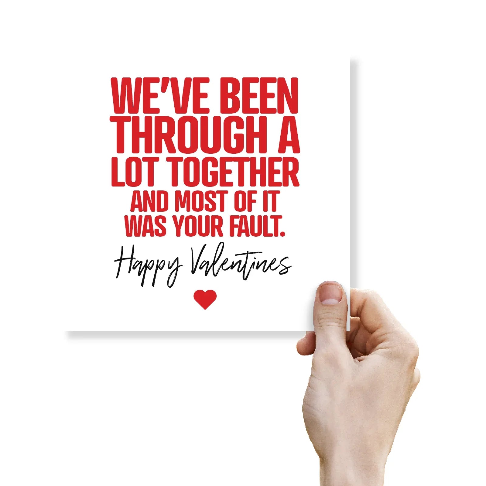 Funny rude Valentine's Day card with bold red text, held by a hand on white background