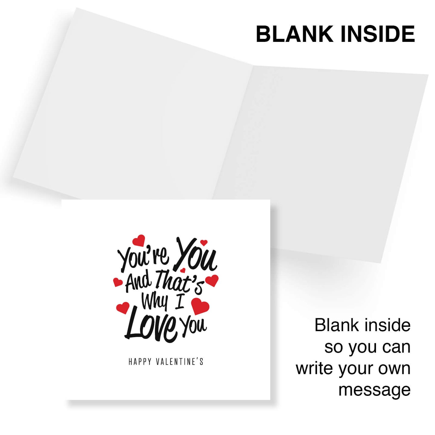 Romantic Valentines Day Card – You're You and That's Why I Love You Valentine's Card - Unique Love