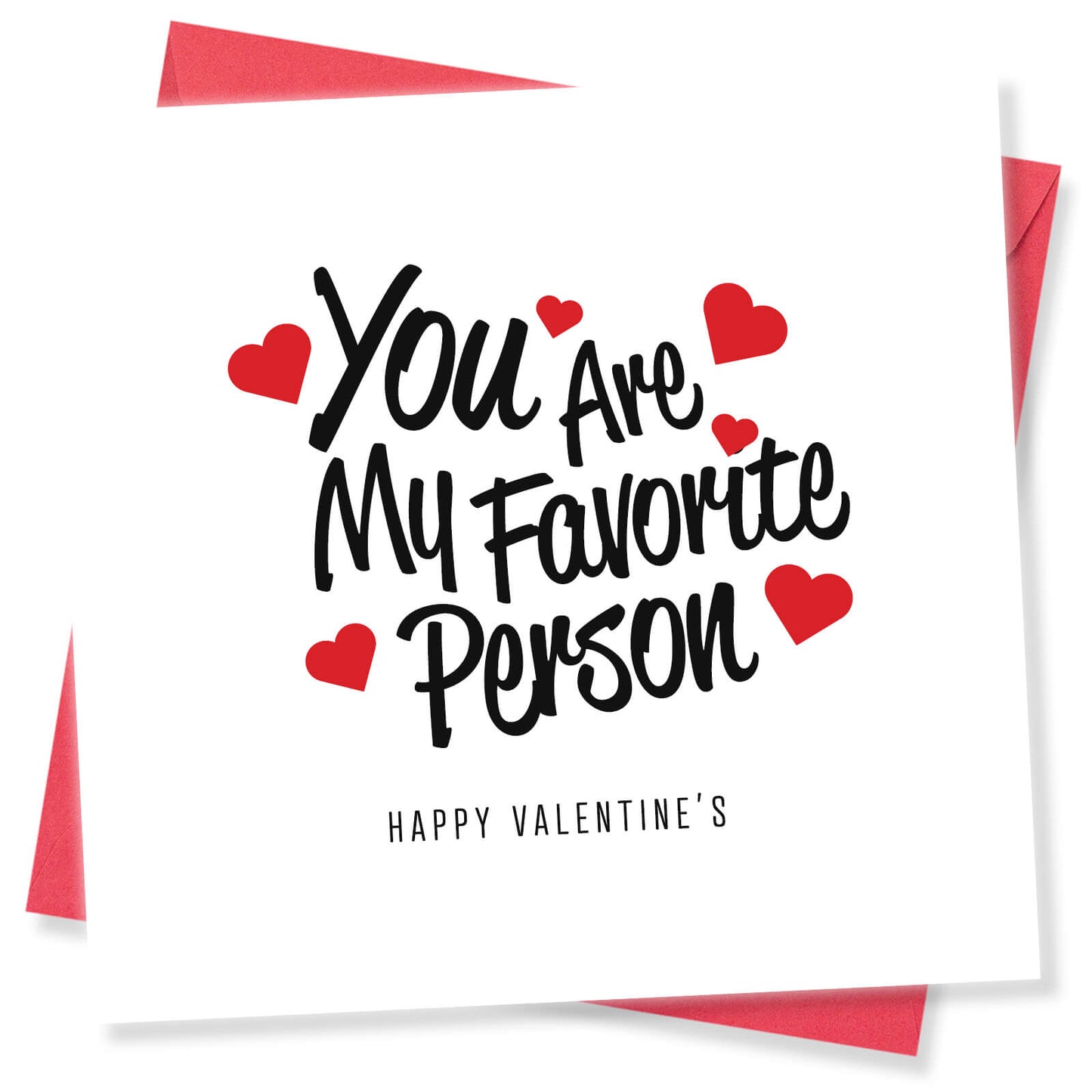 Romantic Valentines Day Card – You Are My Favorite Person Valentine's Day Card - Heartfelt and Loving