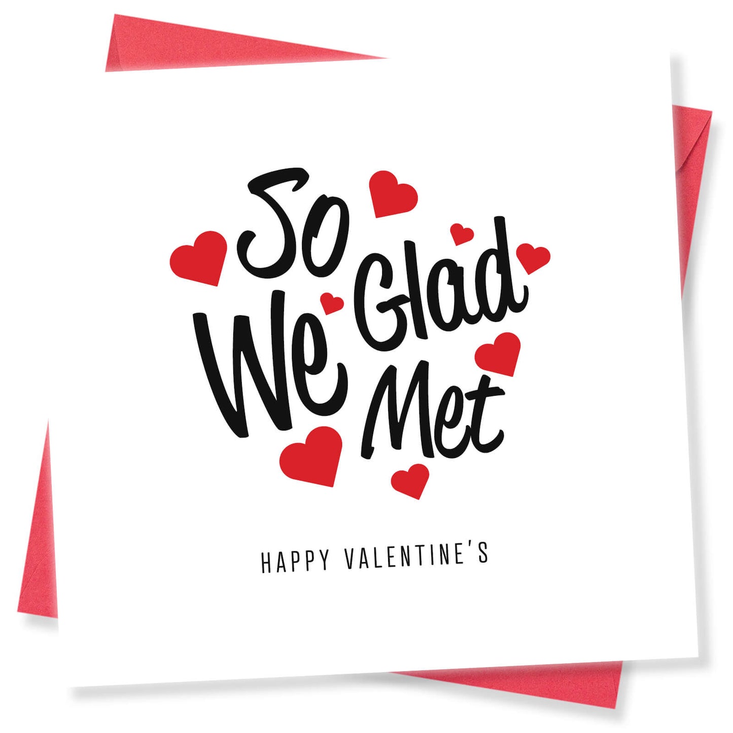 Romantic Valentines Day Card – So Glad We Met Valentine's Day Card - Heartfelt and Sweet