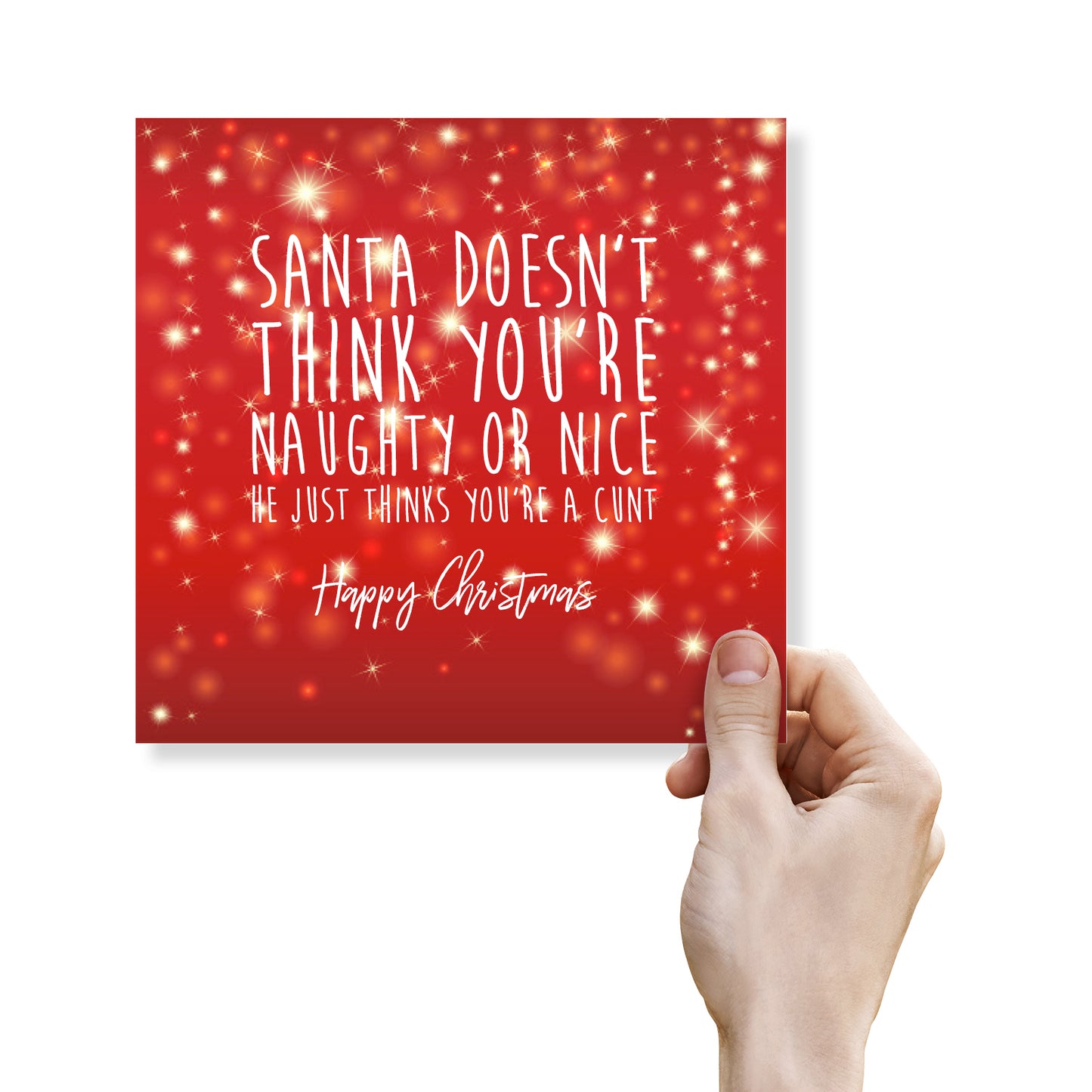Funny Christmas Card – Santa Doesn’t Think You’re Naughty Or Nice