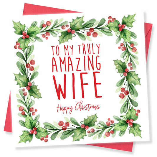 To My Truly Amazing Wife Happy Christmas