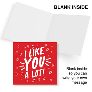 Valentine’s Day Card,  Valentine’s Card For Husband, Valentine’s Card For Wife, I Like You A Lot