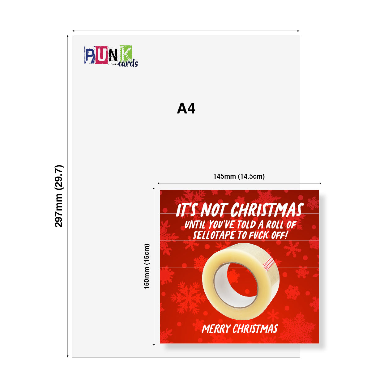 A product mockup showing an A4-sized white card with a red Christmas card design overlaid on the bottom right. The card features a red background with white snowflakes, a roll of yellow tape graphic, and white text reading 'IT'S NOT CHRISTMAS UNTIL YOU'VE TOLD A ROLL OF SELLOTAPE TO FUCK OFF!' and 'MERRY CHRISTMAS'.