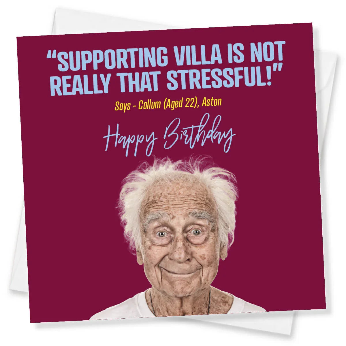 Funny Aston Villa birthday card with elderly man, maroon background, humorous text