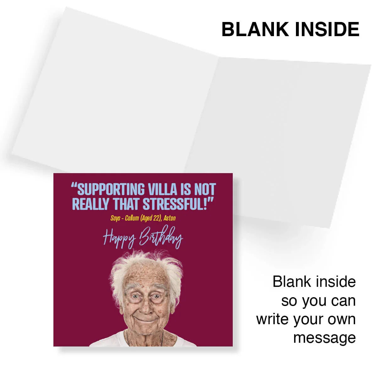 Funny Aston Villa birthday card with quote and smiling elderly man, blank inside for message