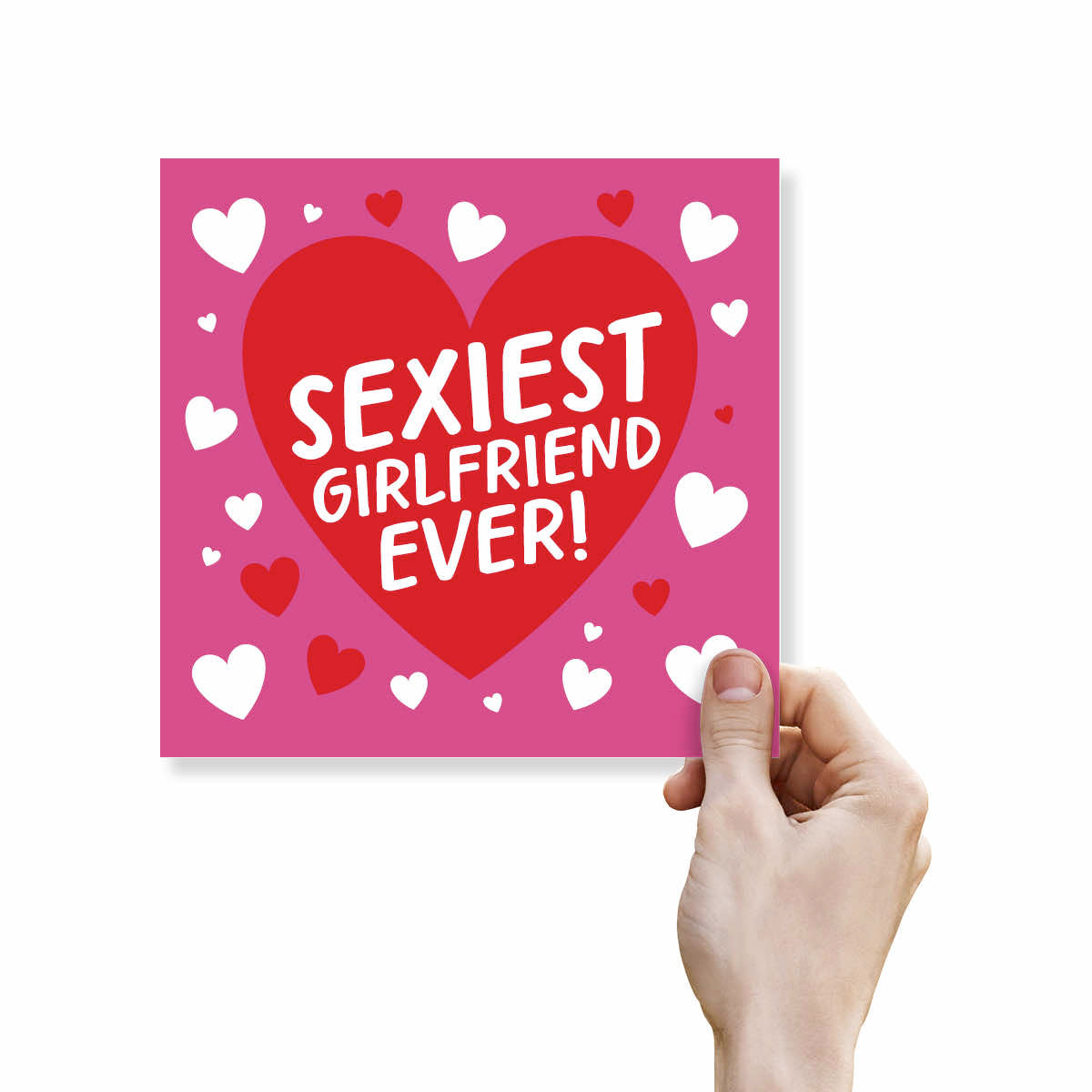 Birthday Card for Girlfriend – Sexiest Girlfriend Ever