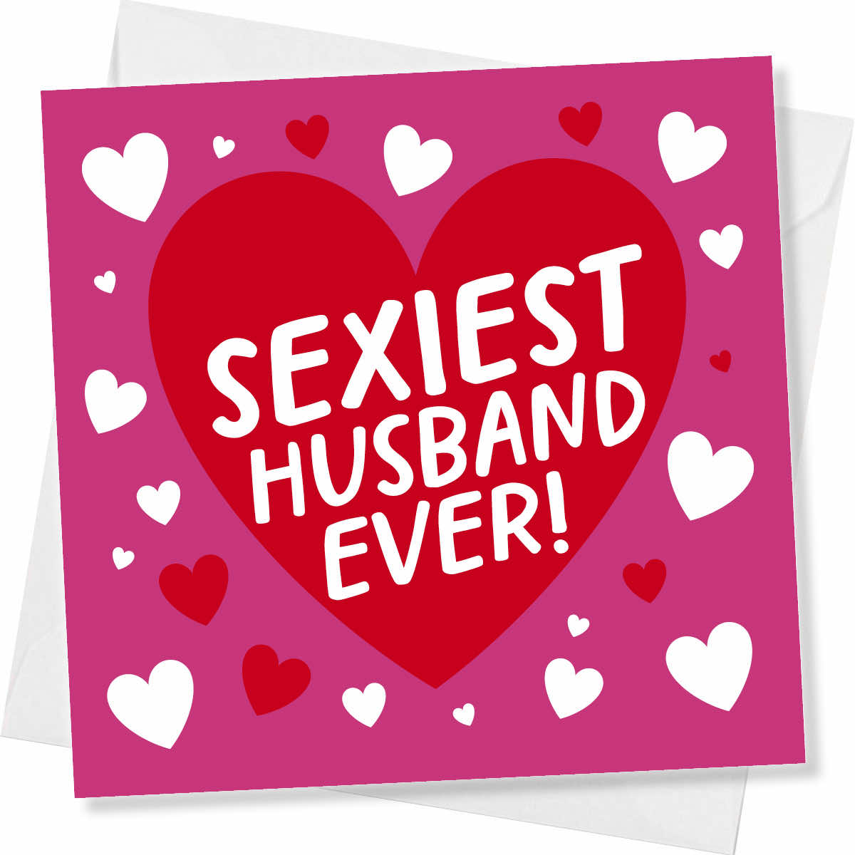 Birthday Card for Husband – Sexiest Husband Ever