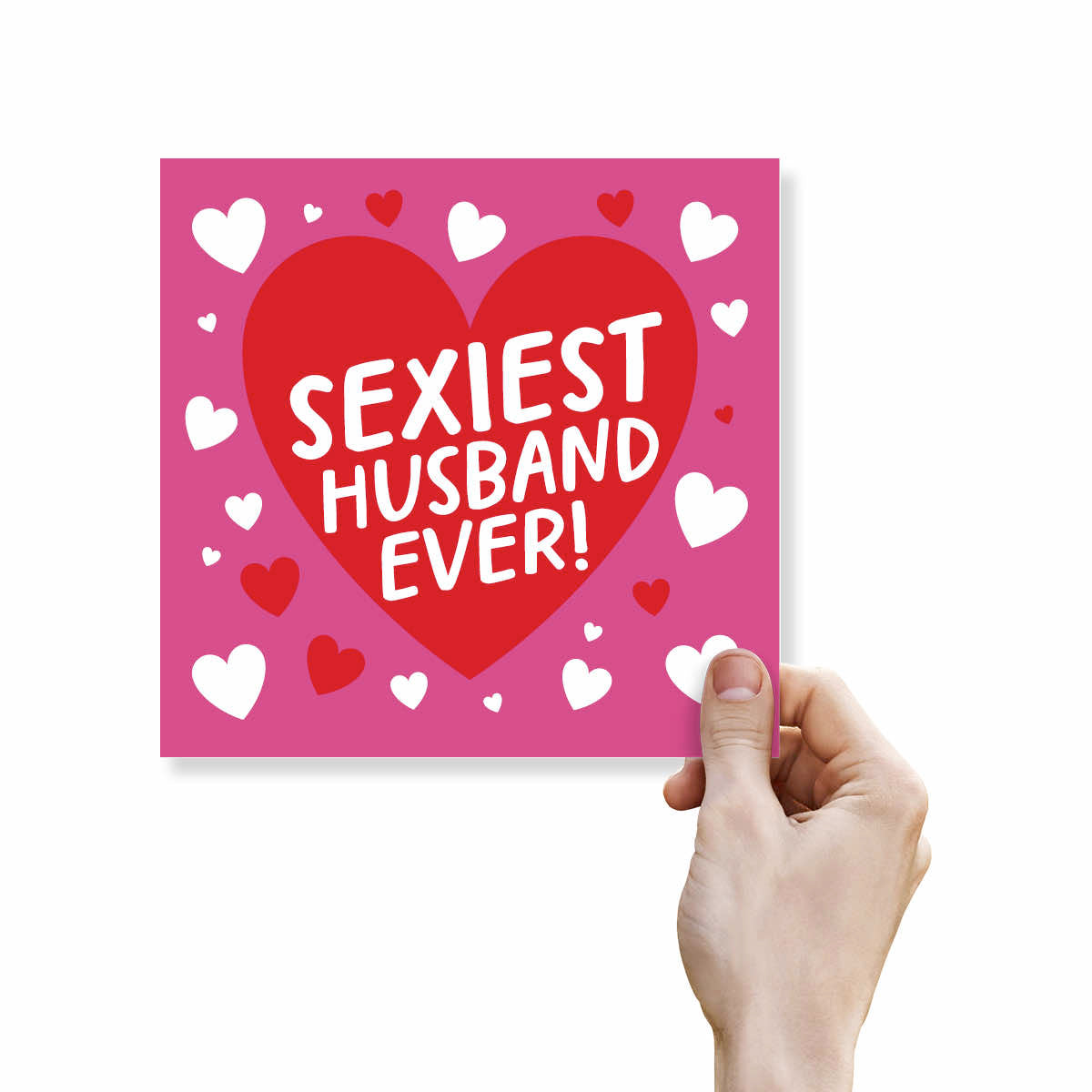 Birthday Card for Husband – Sexiest Husband Ever