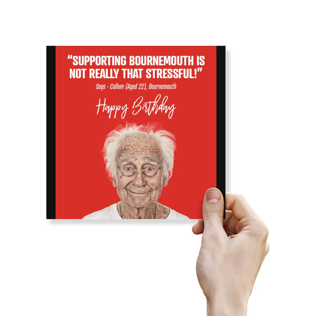 Funny Bournemouth birthday card with smiling elderly man, red background, and humorous quote.
