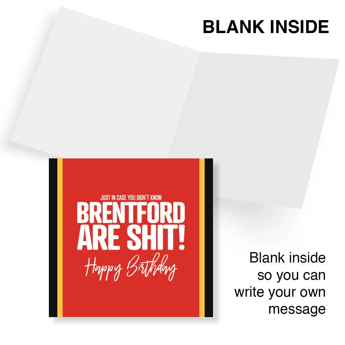 Greeting card with text 'Brentford are shit! Happy Birthday' on a red background, with a white envelope.
