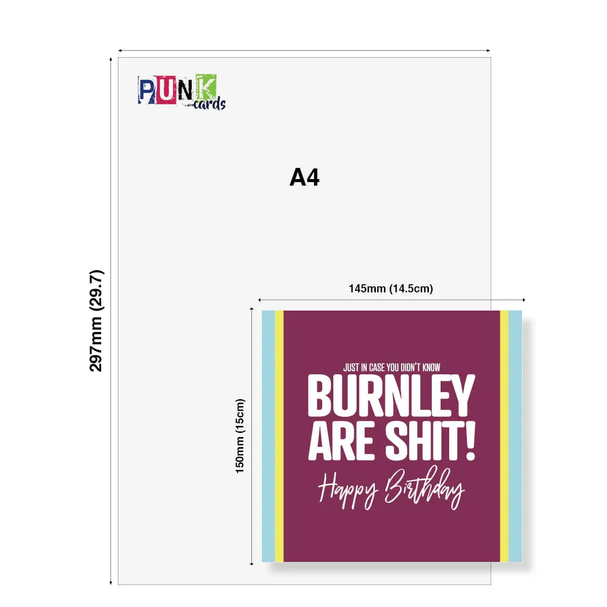 Greeting card with 'Burnley are shit!' text on a white background with dimensions displayed.