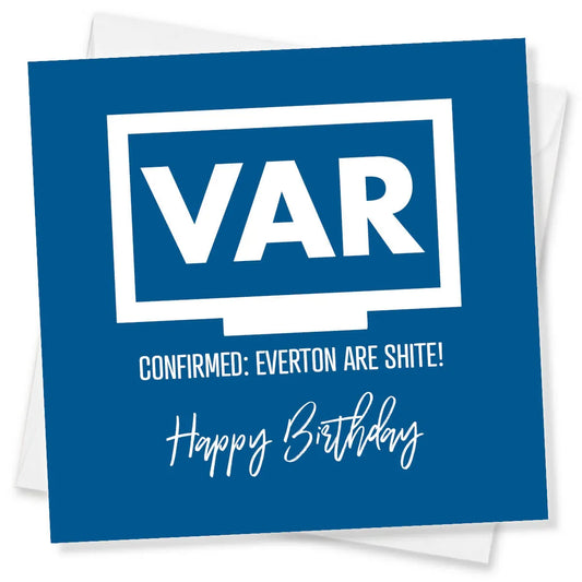 Funny blue birthday card with VAR graphic and humorous football text about Everton.