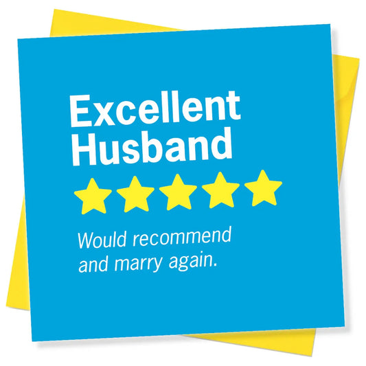Funny anniversary card with five stars, 'Excellent Husband, Would recommend and marry again' text.
