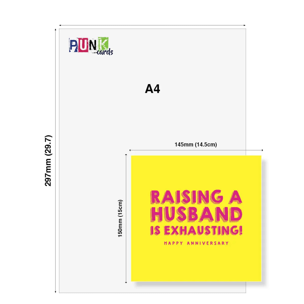 Funny anniversary card with yellow background, pink text 'Raising a husband is exhausting! Happy Anniversary', shown with A4 size comparison.
