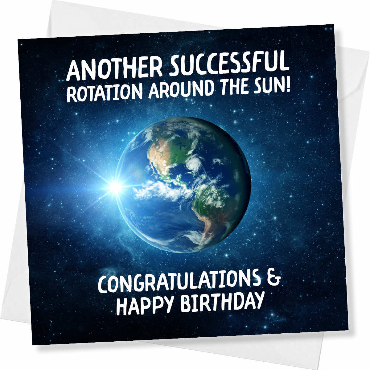 Funny Space Birthday Card – Another Rotation Around the Sun