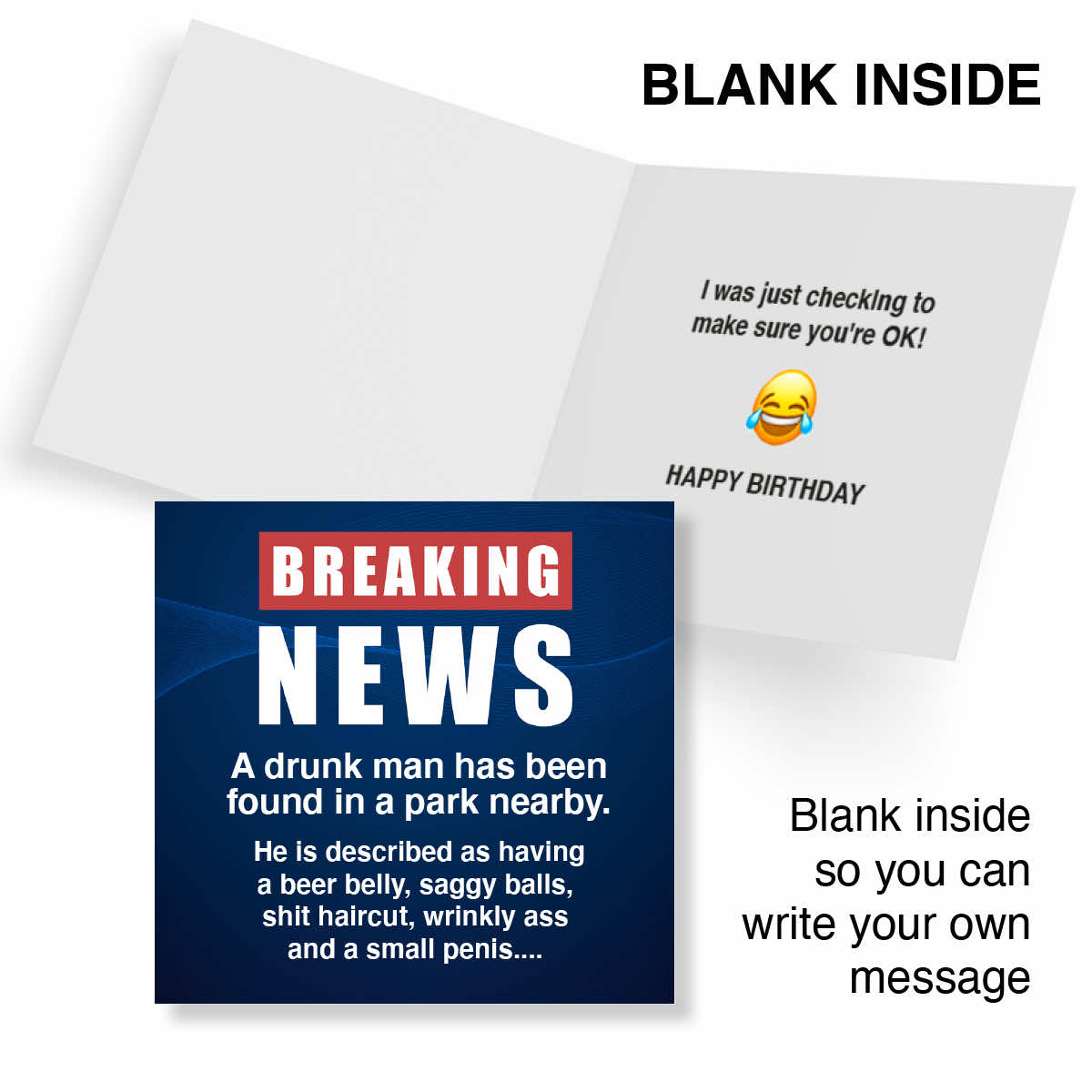 Rude Birthday Card for Him – Breaking News, Drunk Man