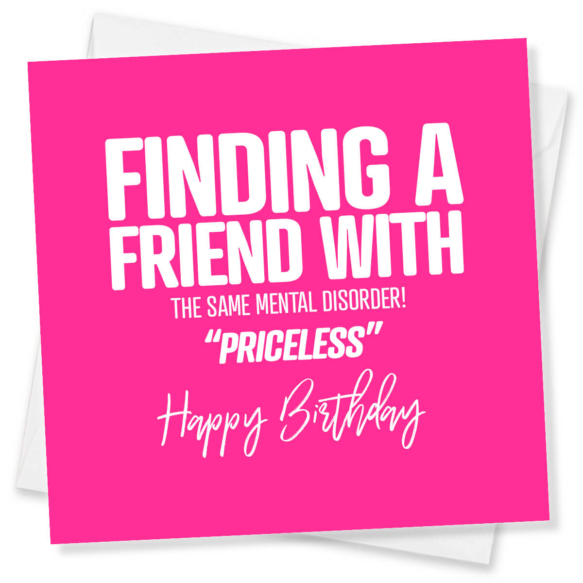 Pink birthday card with humorous text on a white background