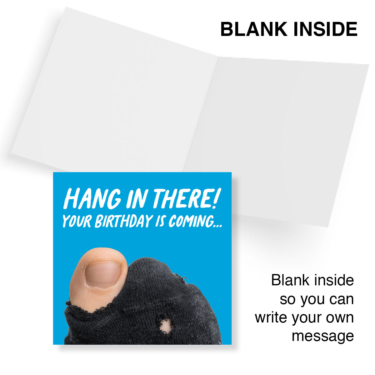 Greeting card with a blue section and text 'Hang in there! Your birthday is coming...' on a white background.