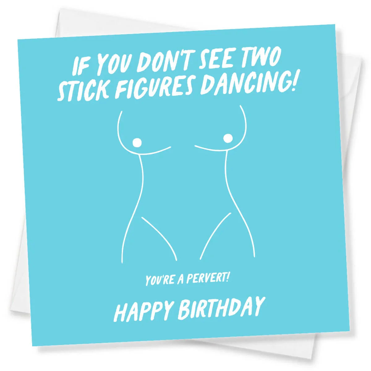 Blue birthday card with stick figure illustrations and humorous text.