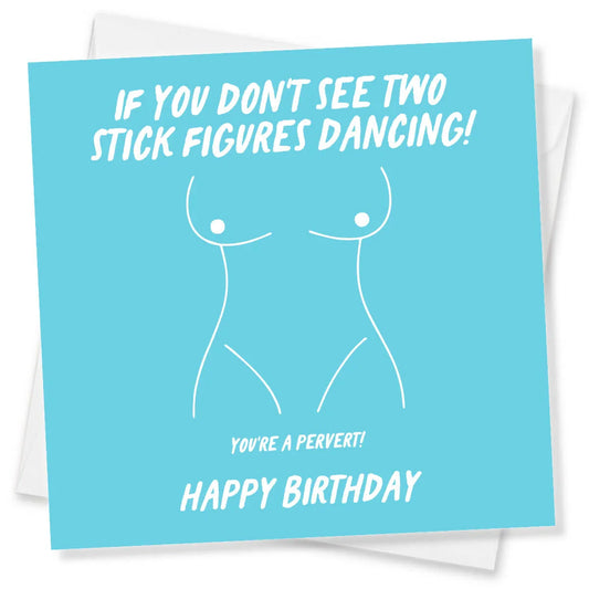 Blue birthday card with stick figure illustrations and humorous text.