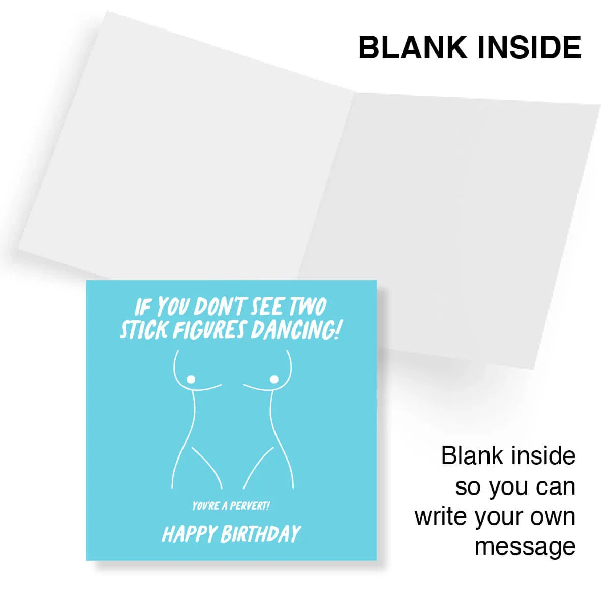 Birthday card with stick figure illustration and humorous text on a blue background
