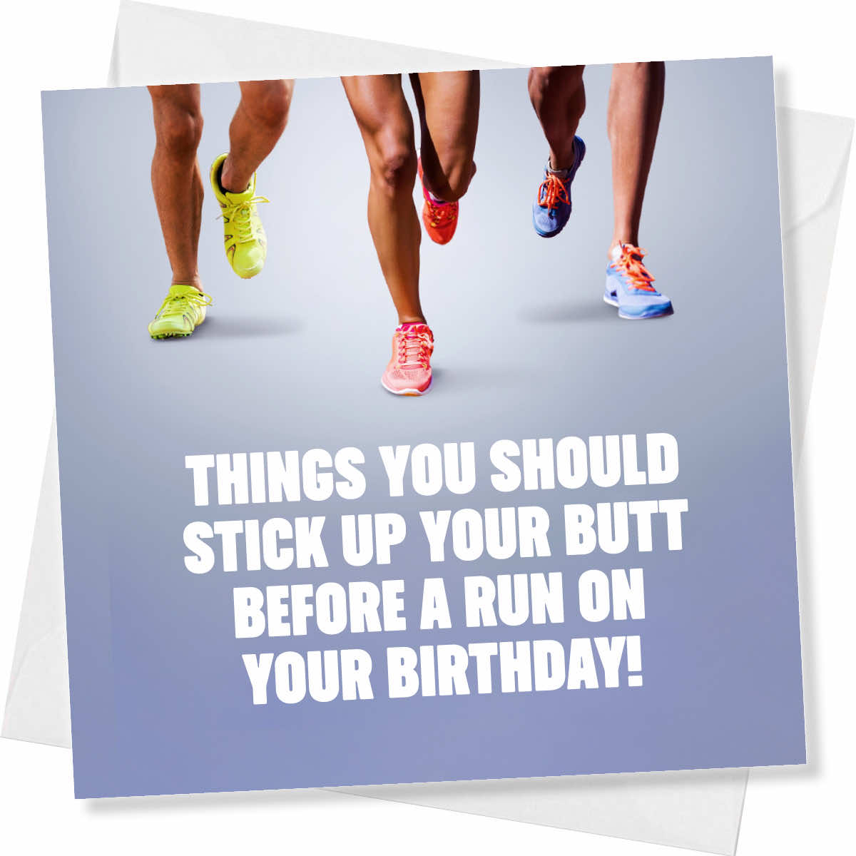 Rude Birthday Card for Runners – Before a Run