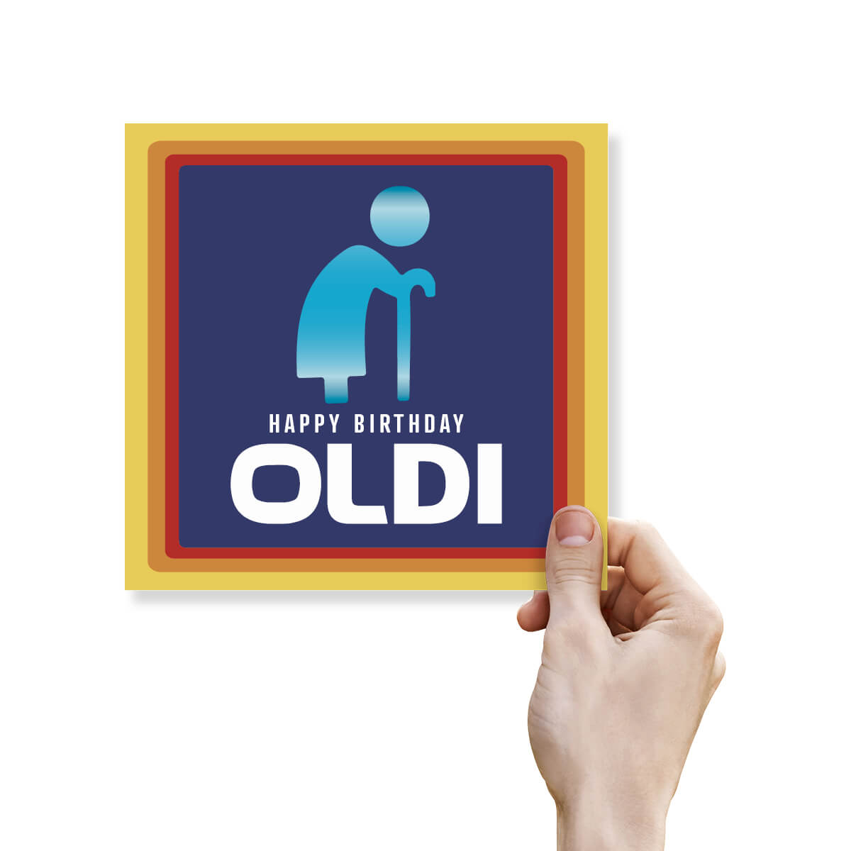 Funny Birthday Card – Happy Birthday Oldi, for women
