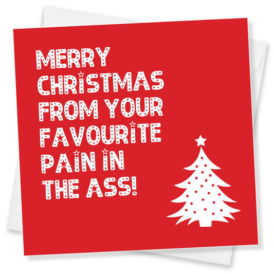 Front of a Punk Cards Christmas card reading “Merry Christmas from your favourite pain in the ass!”