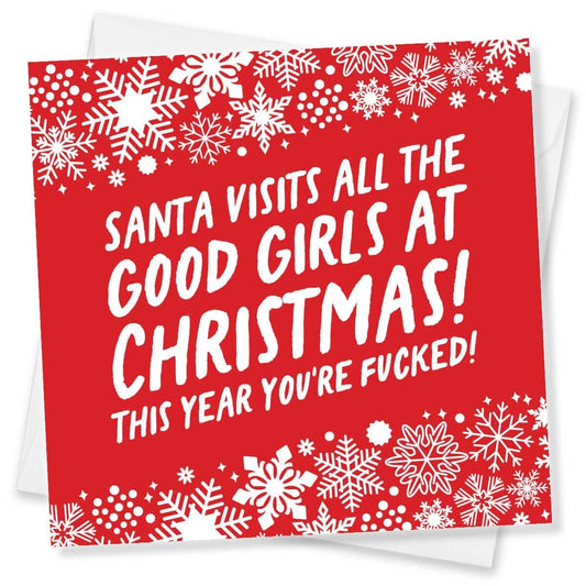 Rude Christmas Card for Her – Santa Says You’re Fucked