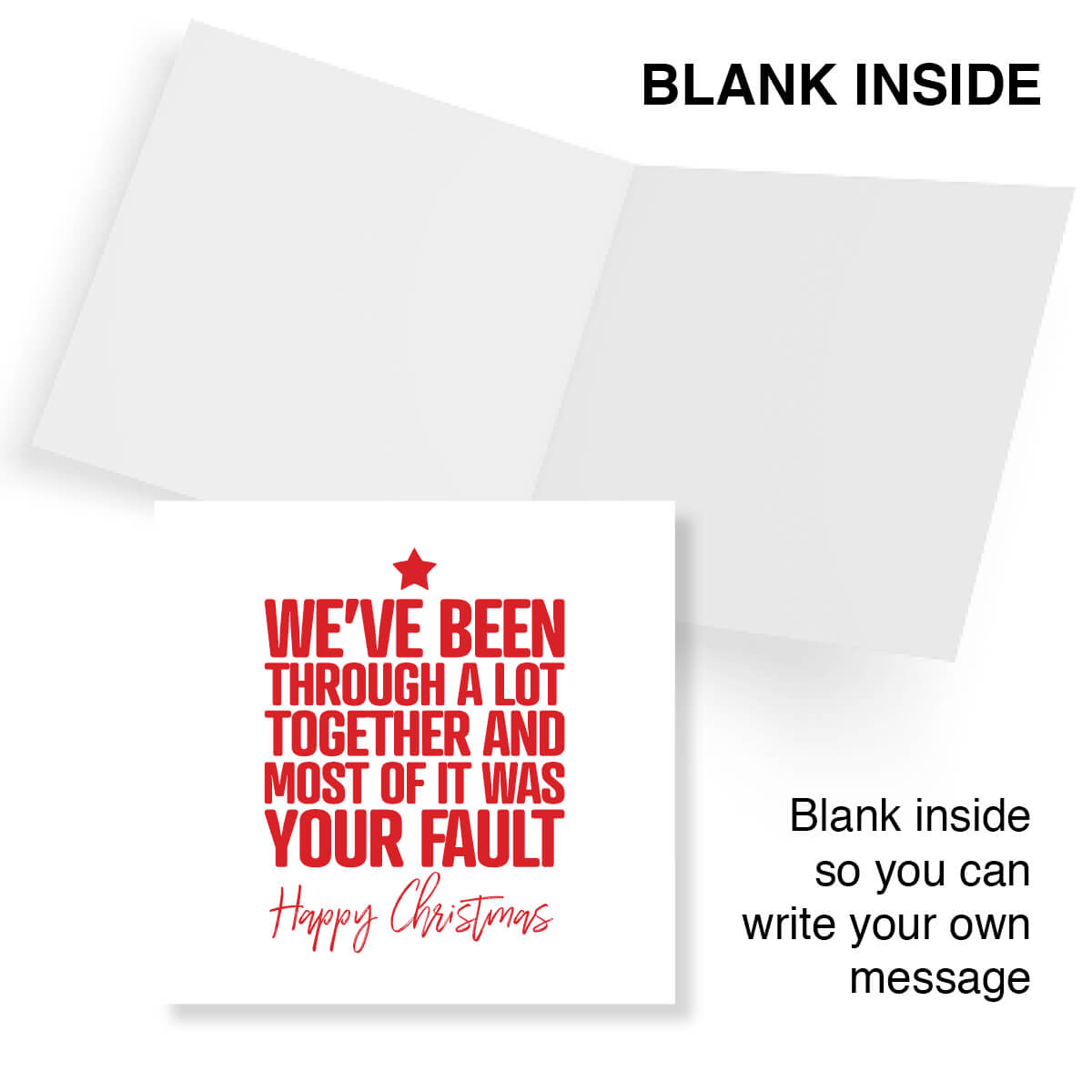 Funny Christmas Card – We’ve been through a lot together