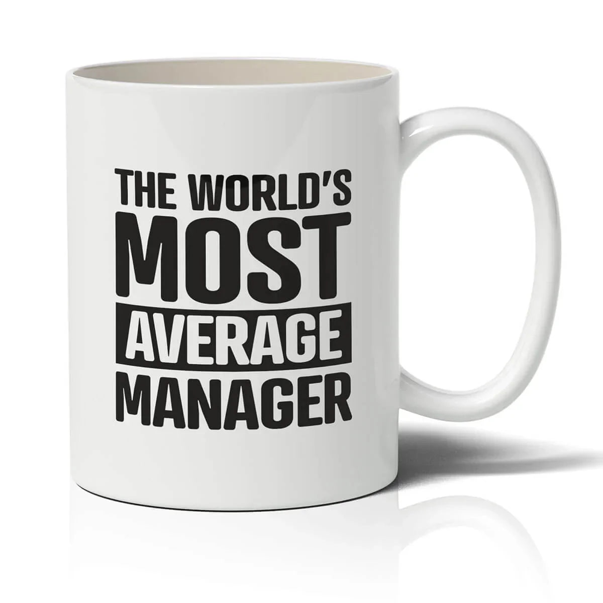 White ceramic mug with bold black text that reads 'The World's Most Average Manager'.